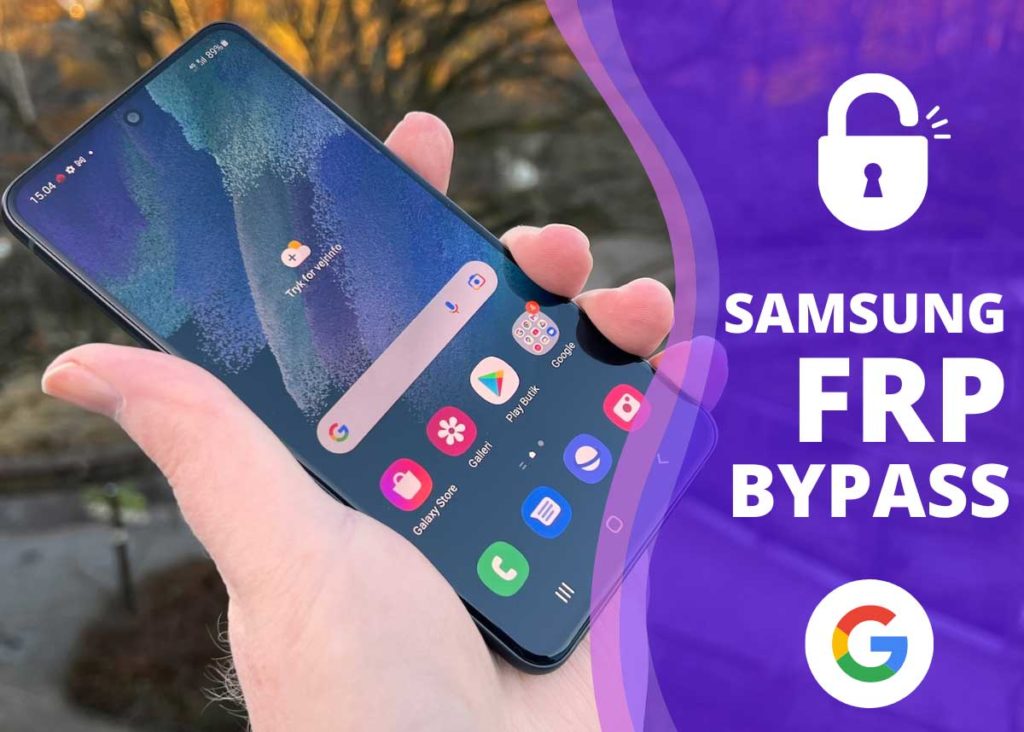 Samsung S21 FRP Bypass android 11