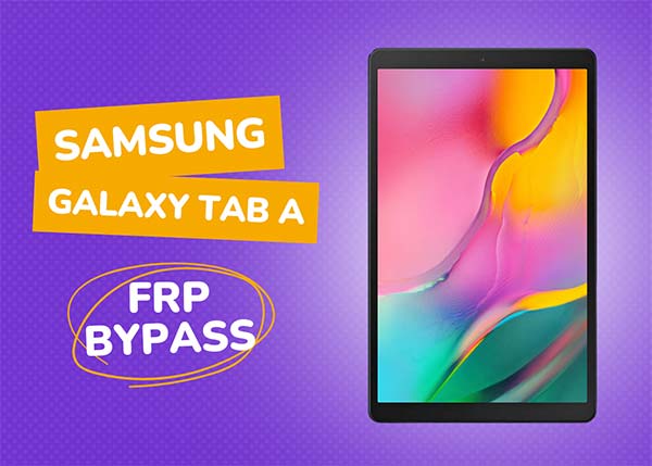 Samsung Galaxy Tab A FRP Bypass Android 11 without PC
